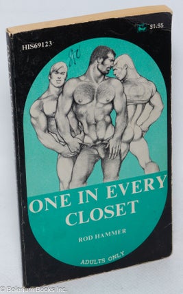 Cat.No: 300336 One in Every Closet. Rammer on title page -, Clay Caldwell aka George...