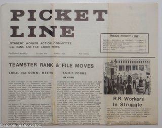 Cat.No: 300442 Picket Line, Vol. 1, No. 10, August, 1971 L.A. Rank & File Labor News....