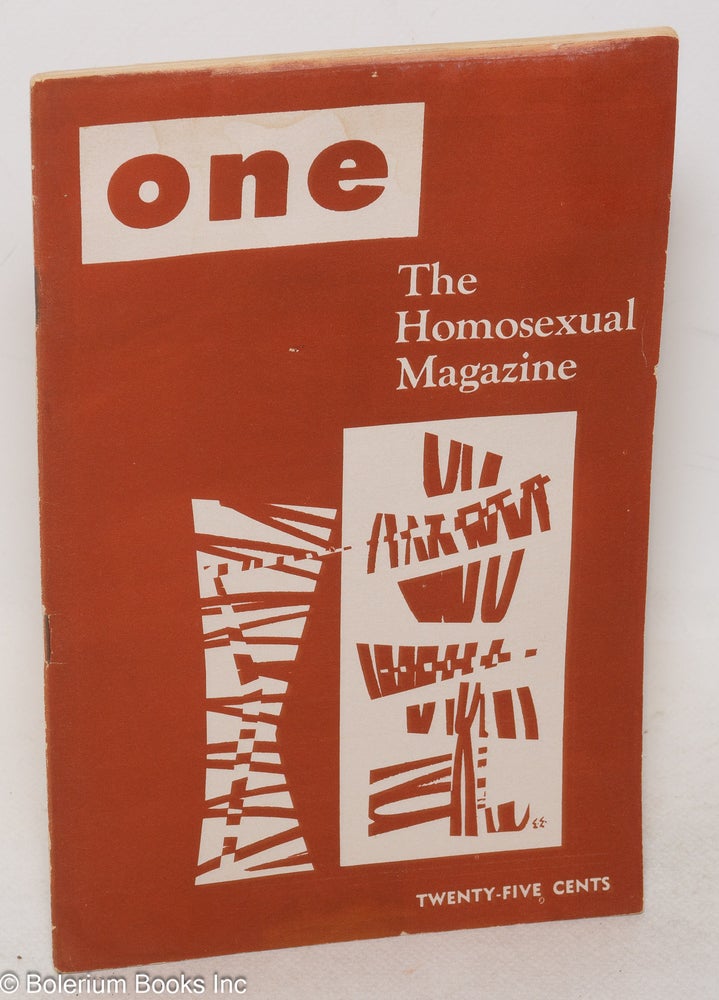 Cat.No: 300552 ONE; the homosexual magazine vol. 4, #5, June-July 1956. Ann Carll Reid, Don Williams, Lyn Pedersen, Harry Otis Dal McIntire, Benvenuto Cellini.