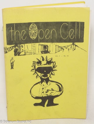 Cat.No: 300619 The Open Cell: vol. 1, #16. Milton Loventhal, Paula Friedman Richard...