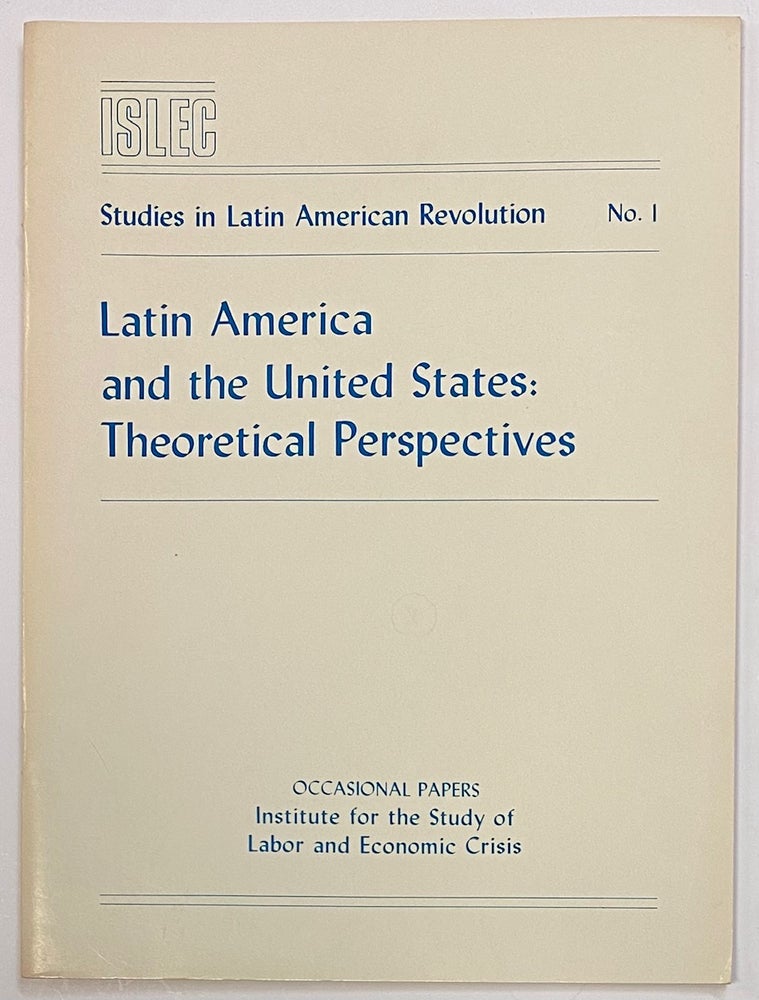 Cat.No: 300651 Latin America and the United States: theoretical perspectives
