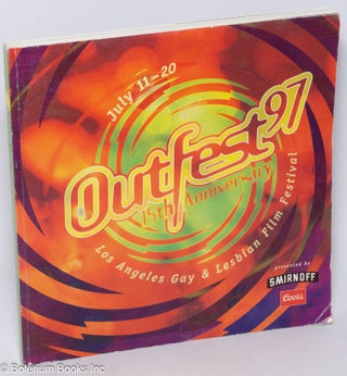 Cat.No: 300680 Outfest 97: the Los Angeles Gay & Lesbian film festival; #15: Fifteenth...