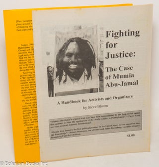 Cat.No: 300723 Fighting for justice: the case of Mumia Abu-Jamal, a handbook for...