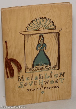 Cat.No: 300780 Medallion Southwest. By Patricia Benton. Illustrations by Paul Coze....