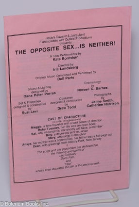 Cat.No: 300805 The Opposite Sex . . . Is Neither! [program] a solo performance by Kate...