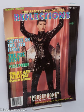 Cat.No: 300860 Reflections: the exotic way of life; vol. 17, #3: Persephone. Reb Stout,...