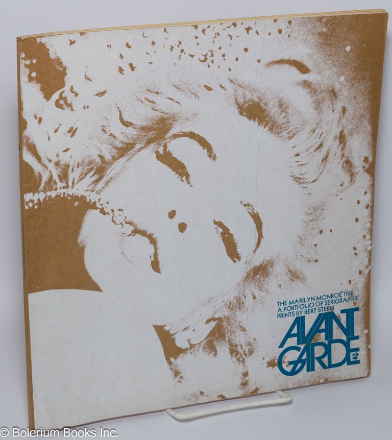 Cat.No: 300926 Avant-Garde: #2, March, 1968: The Marilyn Monroe Trip; a portfolio of seriographic prints. Ralph Ginzburg, Bert Stern Marilyn Monroe, Richard Avedon, Pablo Picasso, Roald Dahl, photography.