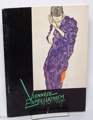 Cat.No: 300990 Viennese Expressionism, 1910-1924: The Work of Egon Schiele, with work by...