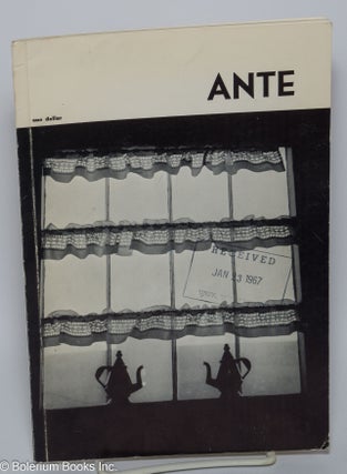 Cat.No: 301046 Ante: vol. 2, #4, Fall 1966. Vera Hickman, E. M. Boner Albert Drake, Edwin...