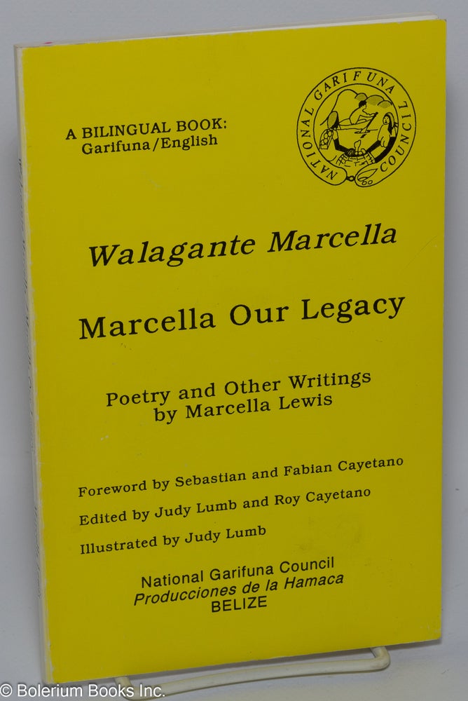 Cat.No: 301213 Walagante Marcella / Marcella our legacy: poetry and other writings. Marcella Lewis.