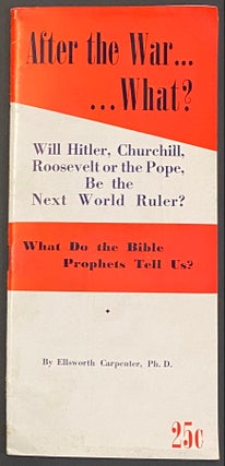 Cat.No: 301261 After the war--what? Will Hitler, Churchill, Roosevelt or the Pope be the...