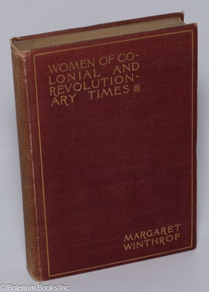 Cat.No: 301263 Margaret Winthrop. Alice Morse Earle