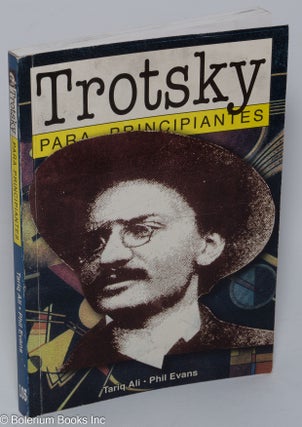 Cat.No: 301294 Trotsky para Principiantes. Editado por Richard Appignanesi. Tariq Ali,...