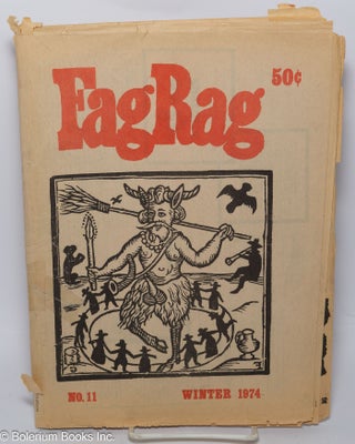 Cat.No: 301300 Fag Rag #11, Winter 1974; Stone Age Sex. Steven Abbott, Paul Mariah,...