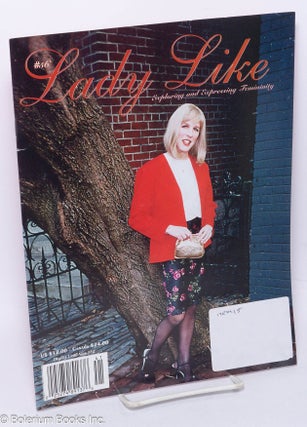 Cat.No: 301364 LadyLike Magazine: exploring & expressing femininity; #56: Profile Girl...