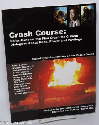 Cat.No: 301396 Crash Course: Reflections on the Film Crash for Critical Dialogues About...