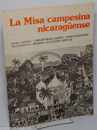 Cat.No: 301402 La Misa Campesina Nicaraguense. Letra y Musica: Carlos Mejia Godoy /...