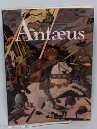 Cat.No: 301480 Antæus: #54, Spring, 1985. Daniel Halpern, founding Paul Bowles, Italo...