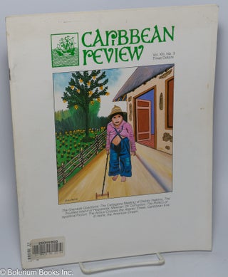 Cat.No: 301507 Caribbean Review, vol. XIII, no. 3 (Summer 1984). Barry B. Levine