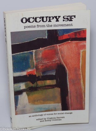 Cat.No: 301533 Occupy SF: poems from the Movement. An anthology of voices for social...