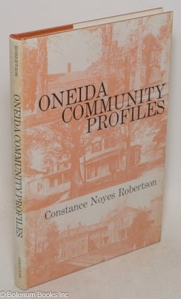 Cat.No: 30155 Oneida Community profiles. Constance Noyes Robertson