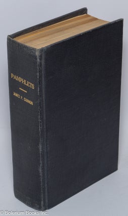 Cat.No: 301577 Pamphlets by James P. Cannon [twelve booklets bound together]: Memorial...