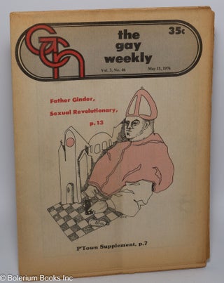 Cat.No: 301656 GCN: Gay Community News; the gay weekly; vol. 3, #46, May 15, 1976: Father...