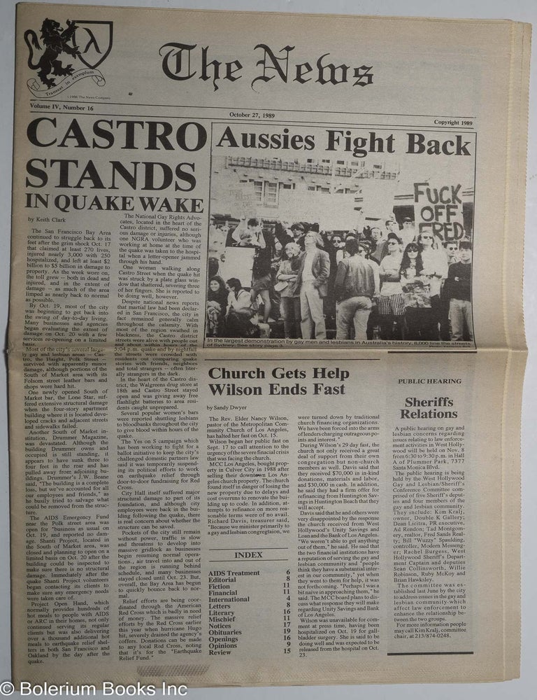 Cat.No: 301676 The News: vol. 4, #16, Oct. 27, 1989: Castro Stands in Quake Wake. Aslan Brooke, Sandy Dwyer, Terrence Bell Keith Clark.