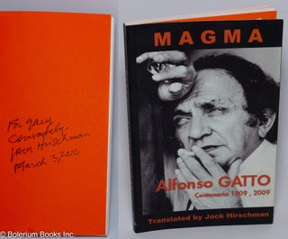 Cat.No: 301749 Magma [inscribed & signed by Hirschman]. Alfonso Gatto, Jack Hirschman