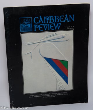 Cat.No: 301787 Caribbean Review. Vol IX No. 4. Fall 1980. Barry B. Levine