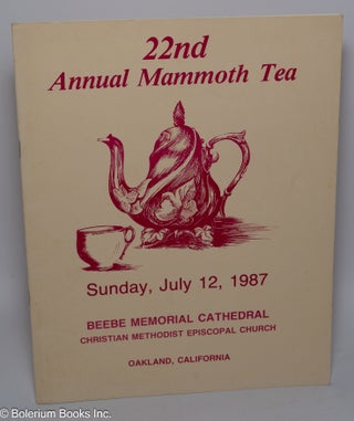 Cat.No: 301791 22nd Annual Mammoth Tea. Sunday, July 12, 1987. Beebe Memorial Cathedral,...