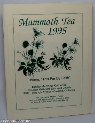 Cat.No: 301798 Mammoth Tea 1995. Theme: “This Far By Faith.” Beebe Memorial Cathedral...