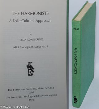 Cat.No: 301807 The Harmonists: A Folk-Cultural Approach. Hilda Adam Kring