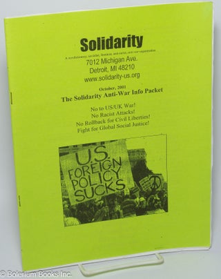 Cat.No: 301884 The Solidarity Anti-War Info Packet