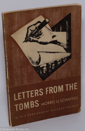 Cat.No: 301929 Letters from the Tombs. Edited, with an appendix by Louis Lerman, foreword...