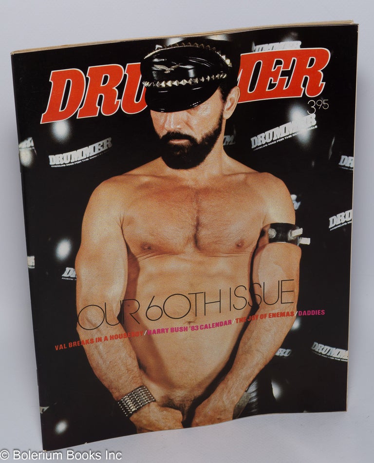 Cat.No: 301974 Drummer: America's mag for the macho male: #60, January 1983; Our 60th Issue. Robert Payne, David Barton Jay Val Martin, Rainer Werner Fassbinder, Harry Bush, Larry Townsend, Frank O'Rourke.