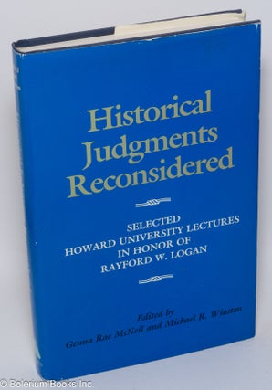 Cat.No: 302078 Historical Judgments Reconsidered: Selected Howard University Lectures in...