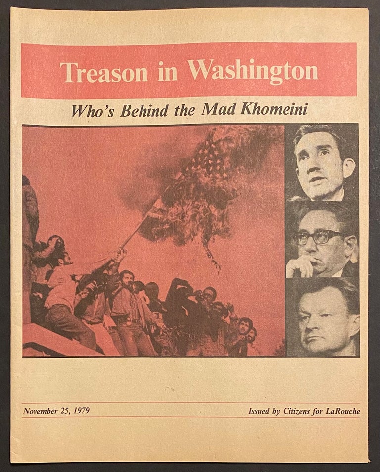 Cat.No: 302098 Treason in Washington: who's behind the mad Khomeini
