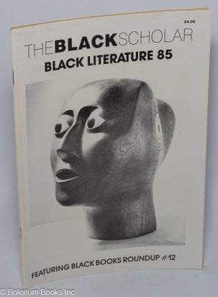 Cat.No: 302119 The Black Scholar, journal of Black studies and research. Volume 16 no. 4...