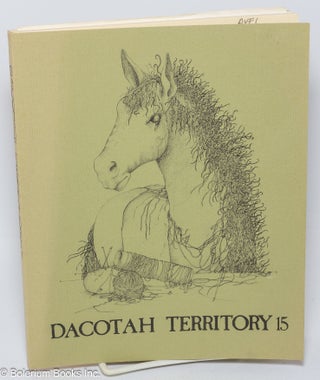 Cat.No: 302122 Dacotah Territory: #15, Winter-Spring 1977-78. Mark Vinz, Charles Webb...