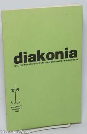 Cat.No: 302203 Diakonia; devoted to promoting Eastern Christianity in the West, vol. xvi,...