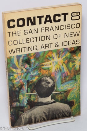 Cat.No: 302207 Contact 8: incorporating Western Review, the San Francisco Collection of...