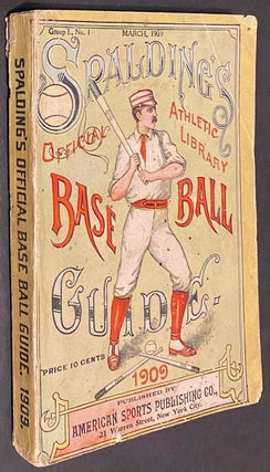 Cat.No: 302222 Spalding's Official Athletic Library. Base Ball Guide 1909