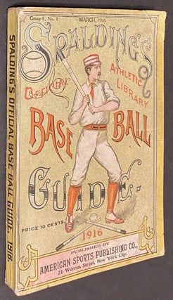 Cat.No: 302227 Spalding's Official Athletic Library. Base Ball Guide 1916
