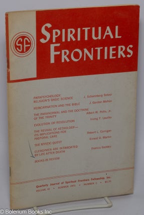 Cat.No: 302237 Spiritual frontiers; quarterly journal of spiritual frontiers fellowship,...