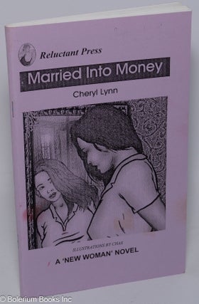 Cat.No: 302277 Married Into Money. Cheryl Lynn, Chas, Elizabeth Anne Nelson