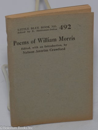 Cat.No: 302299 Poems of William Morris. William Morris, edited, Nelson Antrim Crawford