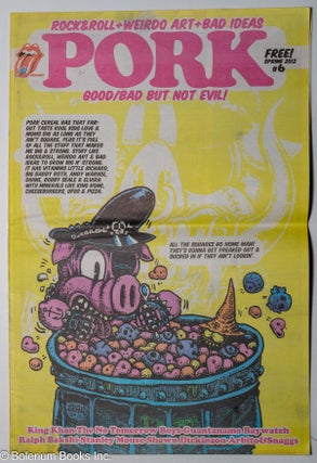Cat.No: 302417 Pork. The magazine of rock & roll America. Spring 2012, Issue 6. Sean...
