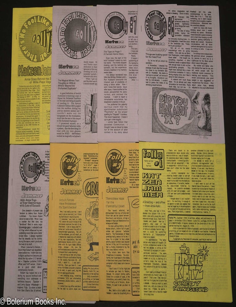 Cat.No: 302506 Folly, Katzen Jammer [8 issue run of the fanzine]. Arnie Katz, ed., Bill Kunkel Jay Kinney.