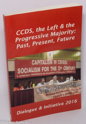 Cat.No: 302659 Dialogue & Initiative -2016 Edition- CCDS, the Left and the Progressive...
